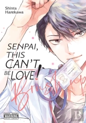 Senpai, This Canâ€™T Be Love! Brush Up