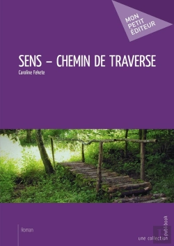Bertrand.pt - Sens ; Chemin De Traverse