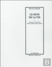 Sens De La Vie (Le)