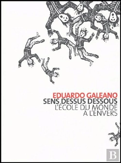 Bertrand.pt - Sens Dessus Dessous ; L'Ecole Du Monde A L'Envers