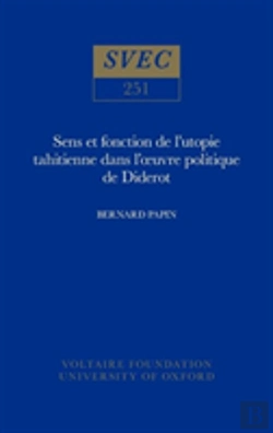 Bertrand.pt - Sens Et Fonction De L'Utopie Tahitienne Dans L' Uvre Politique De Diderot