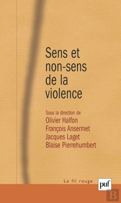 Bertrand.pt - Sens Et Non-Sens De La Violence