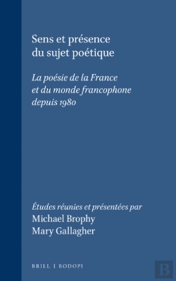 Bertrand.pt - Sens Et Presence Du Sujet Poetique