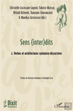 Bertrand.pt - Sens (Inter)Dits Tome 2 : Verbes Et Architectes Syntaxico-Discursives