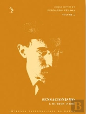 Sensacionismo e Outros Ismos - Vol X
