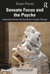 Sensate Focus And The Psyche