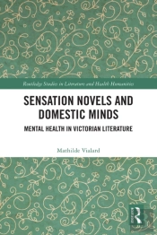 Sensation Novels And Domestic Minds