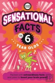 Sensational Facts For Six Year Olds