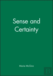 Sense And Certainty