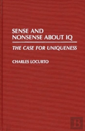 Sense And Nonsense About Iq