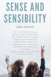 Sense And Sensibility By 'Jane Austen' An Annotated Work (Romance Story)