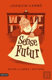 Sense Futur