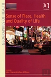 Sense Of Place, Health And Quality Of Life