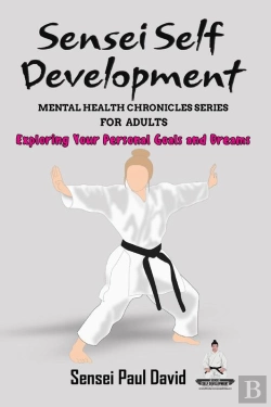Bertrand.pt - Sensei Self Development Mental Health Chronicles Series - Exploring Your Personal Goals And Dreams