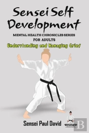 Sensei Self Development Mental Health Chronicles Series