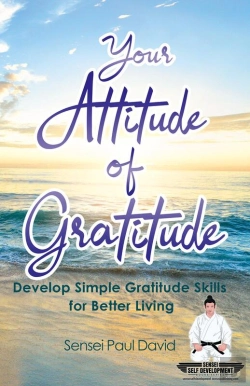 Bertrand.pt - Sensei Self Development - Your Attitude Of Gratitude