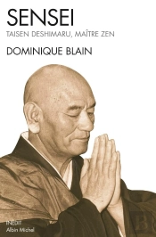Sensei ; Taisen Deshimaru , Maître Zen