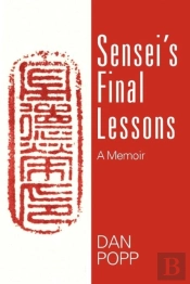 Sensei'S Final Lessons