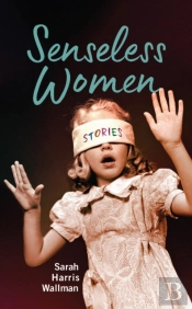 Senseless Women