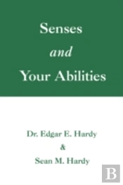 Senses And Your Abilities