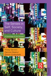 Senses In Self, Society, And Culture