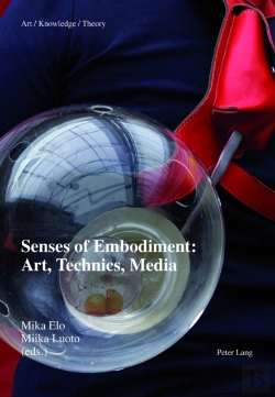 Bertrand.pt - Senses Of Embodiment: Art, Technics, Media