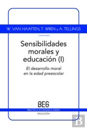 Sensibilidades Morales Y Educación Vol. 1