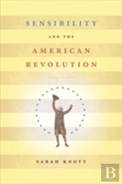 Sensibility And The American Revolution