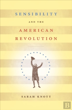 Bertrand.pt - Sensibility And The American Revolution