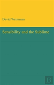Sensibility And The Sublime