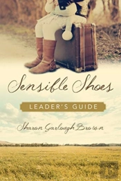 Sensible Shoes Leader`S Guide