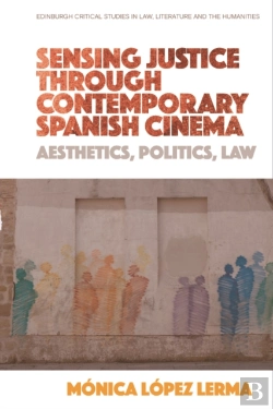 Bertrand.pt - Sensing Justice Through Contemporary Spanish Cinema