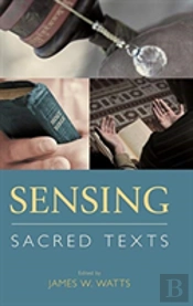Sensing Sacred Texts
