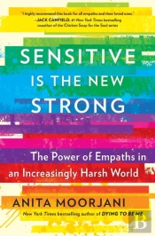 Sensitive Is The New Strong