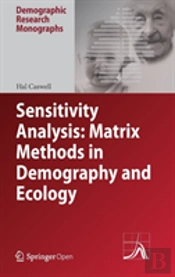 Sensitivity Analysis: Matrix Methods In Demography And Ecology