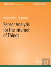 Sensor Analysis For The Internet Of Things