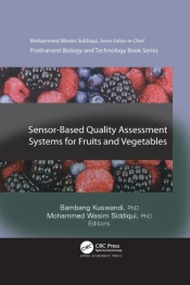 Sensor-Based Quality Assessment Systems For Fruits And Vegetables