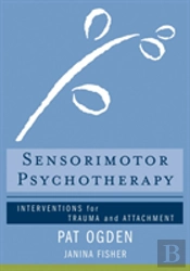 Sensorimotor Psychotherapy