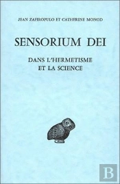 Sensorium Dei, Dans L'Hermétisme Et La Science