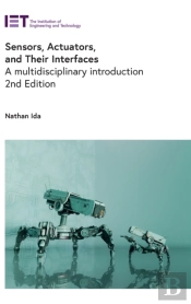 Sensors, Actuators, And Their Interfaces