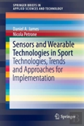 Sensors And Wearable Technologies In Sport