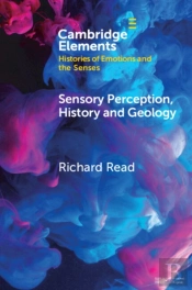 Sensory Perception, History And Geology