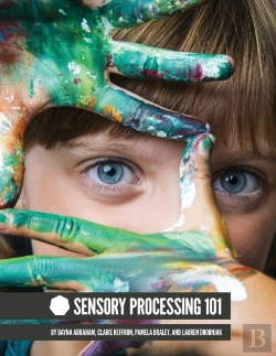 Bertrand.pt - Sensory Processing 101