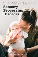 Sensory Processing Disorder
