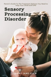 Sensory Processing Disorder