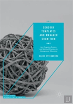 Bertrand.pt - Sensory Templates And Manager Cognition