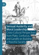 Sensual Austerity And Moral Leadership