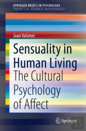 Sensuality In Human Living
