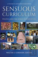 Sensuous Curriculum