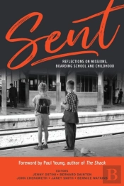 Sent: Reflections On Missions, Boarding